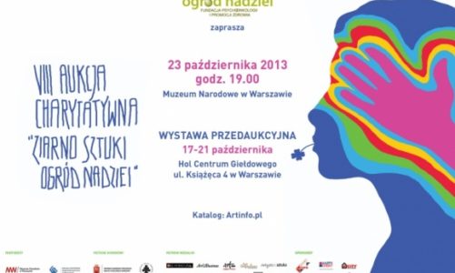 VIII Aukcja Charytatywna â€žziarno Sztuki â€“ ogrÃ³d Nadzieiâ€