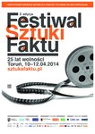 2. edycja Festiwalu Sztuki Faktu w Toruniu pod haslem „25 lat wolnosci”