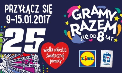 WIELKIE WSPÃ“LNE GRANIE PO RAZ Ã“SMY â€“ LIDL POLSKA WSPIERA 25. FINAÅ WOÅšP!