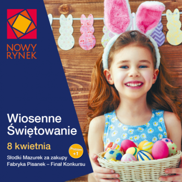 ÅšwiÄ…teczne mazurki za zakupy i warsztaty dla rodzin Styl Å¼ycia, LIFESTYLE - 200 bezpÅ‚atnych mazurkÃ³w wielkanocnych za zakupy, dekorowanie jajek, przygotowywanie ozdÃ³b na stoÅ‚y, wielki finaÅ‚ konkursu â€žFabryka pisanekâ€. 8 kwietnia, z okazji zbliÅ¼ajÄ…cych siÄ™ Å›wiÄ…t, Nowy Rynek zorganizuje liczne atrakcje dla rodzin. WstÄ™p wolny.