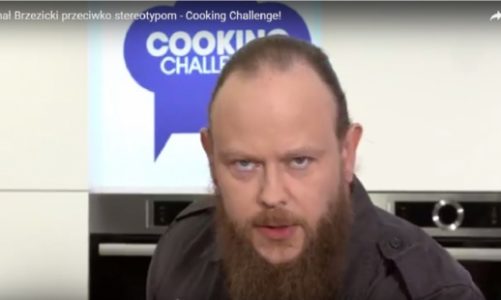 MichaÅ‚ Brzezicki przeciwko stereotypom – Cooking Challenge!