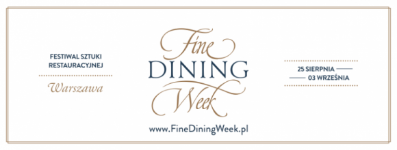 Fine Dining Week po raz trzeci BIZNES, Kultura - Od 25 sierpnia do 3 wrzeÅ›nia w najlepszych restauracjach w Warszawie odbÄ™dzie siÄ™ festiwal sztuki restauracyjnej - Fine Dining Week. W trzeciej edycji wydarzenia weÅºmie udziaÅ‚ ponad 30 restauracji takich jak Amber Room, Belvedere, Brasserie Warszawa, N31 by Robert Sowa czy Nolita