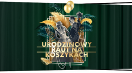 Urodzinowy Raut na Koszykach