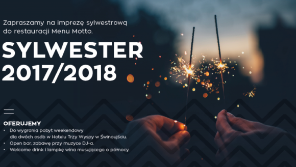 Sylwester w Menu Motto Styl Å¼ycia, LIFESTYLE - Noc sylwestrowa to przypuszczalnie najbardziej wyjÄ…tkowa noc w caÅ‚ym roku. Nic dziwnego, Å¼e kaÅ¼dy chce jÄ… spÄ™dziÄ‡ w niebanalny sposÃ³b. CiekawÄ… propozycjÄ™ ma restauracja Menu Motto, w ktÃ³rej Sylwester upÅ‚ynie pod znakiem dobrej zabawy i smacznego jedzenia.