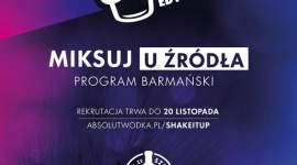 POSZUKIWANI I POSZUKIWANE! "MIKSUJ U Å¹RÃ“DÅA" Styl Å¼ycia, LIFESTYLE - Na dorocznej mapie wydarzeÅ„ poÅ›wiÄ™conych profesjonalizacji Å›rodowiska barmaÅ„skiego szczegÃ³lne miejsce zajmuje program "Shake It Up". Jest on organizowany od ponad 6 lat przez markÄ™ ABSOLUT.