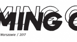 Coming Out 2017 - najlepsze dyplomy studentÃ³w ASP w Warszawie Sztuka, LIFESTYLE - 24 listopada br. odbÄ™dzie siÄ™ wernisaÅ¼ IX. edycji wystawy Coming Out prezentujÄ…cej najlepsze prace dyplomowe studentÃ³w warszawskiej Akademii Sztuk PiÄ™knych. Wydarzenie zostaÅ‚o objÄ™te honorowym patronatem Ministerstwa Kultury i Dziedzictwa Narodowego.