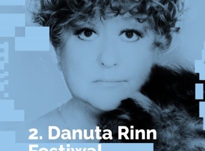 Dla ludzi "patrzÄ…cych sercem". Festiwal Danuty Rinn