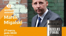 Marek Migalski | Empik Silesia BIZNES, Kultura - Marek Migalski spotka siÄ™ z czytelnikami w katowickim salonie Empik Silesia 27 marca o godzinie 18:00.
