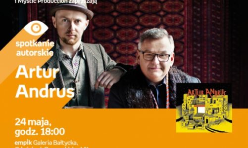 Artur Andrus | Empik Galeria BaÅ‚tycka