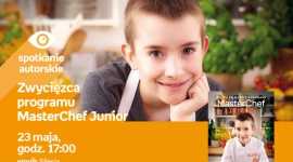 ZwyciÄ™zca programu Masterchef Junior w Empiku Silesia BIZNES, Kultura - Bartek KwiecieÅ„, zwyciÄ™zca programu Masterchef Junior spotka siÄ™ z fanami 23 maja o godzinie 17:00 w salonie Empik Silesia.