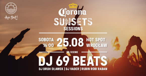 Sunsets Session z CoronÄ… juÅ¼ w najbliÅ¼szy weekend w HotSpocie! Muzyka, LIFESTYLE - Tylko kilka dni dzieli nas od drugiej edycji muzycznego wydarzenia Corona Sunsets Session. Ta dedykowana mieszkaÅ„com WrocÅ‚awia i okolic impreza, to doskonaÅ‚a okazja do przyjemnego poÅ¼egnania lata, w gronie przyjaciÃ³Å‚ oraz relaksu, na Å‚onie natury.