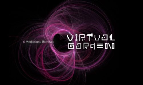 6. Mediations Biennale PoznaÅ„ VIRTUAL GARDEN