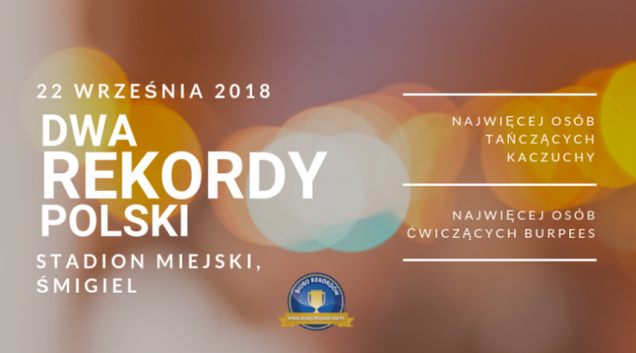 W Åšmiglu bÄ™dÄ… biÄ‡ aÅ¼ dwa Rekordy Polski na rzecz osÃ³b niepeÅ‚nosprawnych Styl Å¼ycia, LIFESTYLE - Festyn #RozpalÅšwiatÅ‚o z pewnoÅ›ciÄ… na dÅ‚ugo pozostanie w pamiÄ™ci mieszkaÅ„cÃ³w Åšmigla, a wszystko za sprawÄ… oficjalnej prÃ³by bicia nie jednego, a dwÃ³ch RekordÃ³w Polski.