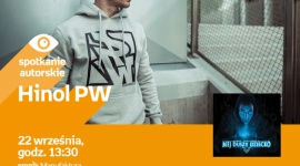 HINOL PW – SPOTKANIE AUTORSKIE – ÅÃ“DÅ¹