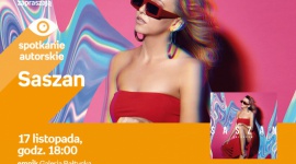 Saszan | Empik Galeria BaÅ‚tycka Muzyka, LIFESTYLE - spotkanie
