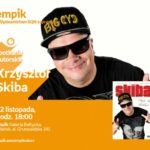 Krzysztof Skiba | Empik Galeria BaÅ‚tycka