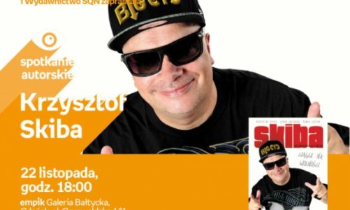 Krzysztof Skiba | Empik Galeria BaÅ‚tycka