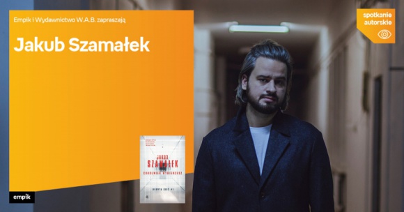 Jakub SzamaÅ‚ek przyjedzie do salonu Empik Silesia BIZNES, Kultura - 22 lutego o godzinie 18:00 w katowickim salonie Empik Silesia z czytelnikami spotka siÄ™ Jakub SzamaÅ‚ek.