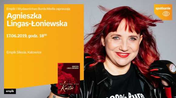 Agnieszka Lingas – Åoniewska w Empiku Silesia BIZNES, Kultura - Agnieszka Lingas – Åoniewska spotka siÄ™ z fanami w katowickim salonie Empik Silesia 17 czerwca o godzinie 18:00.