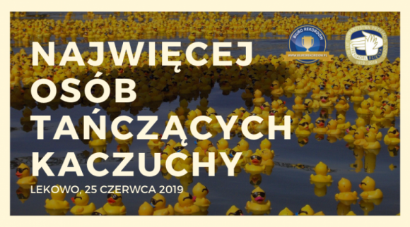 W Lekowie zataÅ„czÄ… rekordowe Kaczuchy Styl Å¼ycia, LIFESTYLE - W ramach III Festynu Rodzinnego "Rodzina razem!" w Lekowie, juÅ¼ 25 czerwca 2019 roku (wtorek) odbÄ™dzie siÄ™ oficjalna prÃ³ba pobicia dotychczasowego Rekordu Polski na najwiÄ™cej osÃ³b taÅ„czÄ…cych Kaczuchy jednoczeÅ›nie.Â 