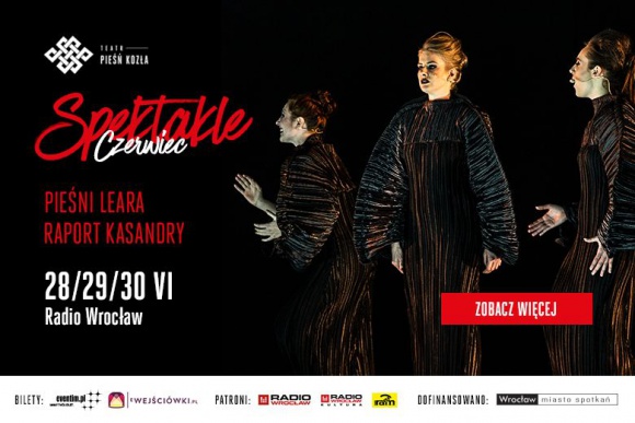 Åšwiatowe tournÃ©e Teatru PieÅ›Å„ KozÅ‚a. WystÄ…piÄ… w The Globe