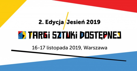 KOLEJNE TARGI SZTUKI DOSTÄ˜PNEJ JUÅ» TEJ JESIENI!