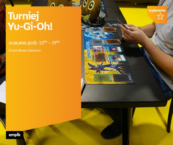 Turniej Yu-Gi-Oh! w Empik Silesia BIZNES, Kultura - Wszystkich fanów mangi zapraszamy do katowickiego salonu Empik Silesia 31 sierpnia w godzinach 12:00-19:00.