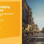 Burzliwa historia ulicy Warszawskiej â€“ spacer historyczny