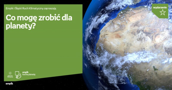 Co mogÄ™ zrobiÄ‡ dla planety? â€“ rozmowa w Empik Silesia