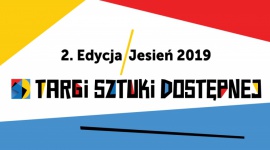 TARGI SZTUKI DOSTÄ˜PNEJ JESIEÅƒ 2019 Sztuka, LIFESTYLE - Czy moÅ¼na kupiÄ‡ oryginalne dzieÅ‚o znanego artysty w cenie nie przekraczajÄ…cej 5 tys. zÅ‚? Tak! BÄ™dzie to moÅ¼liwe na listopadowych Targach Sztuki DostÄ™pnej.