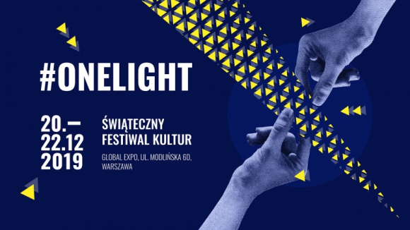#onelight ÅšwiÄ…teczny Festiwal Kultur Muzyka, LIFESTYLE - W dniach 20-2212 odbÄ™dzie siÄ™ w Warszawie niepowtarzalny, ÅšwiÄ…teczny Festiwal Kultur, z udziaÅ‚em Adama Sztaby z orkiestrÄ…, Katarzyny Nosowskiej, Kayah, Krzysztofa Zalewskiego, Igora Herbuta, Skubasa oraz artystÃ³w z USA i Izraela.
