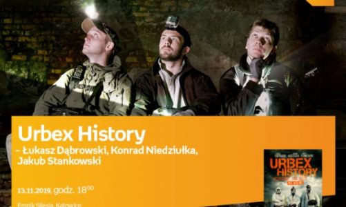 Urbex History – DÄ…browski, NiedziuÅ‚ka, Stankowski w Empiku Silesia