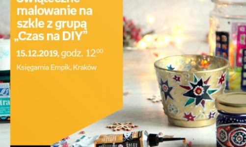 ÅšwiÄ…teczne malowanie na szkle z grupÄ… â€žCzas na DIYâ€ | KsiÄ™garnia Rynek