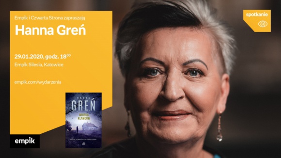 Hanna Greń w Empiku Silesia BIZNES, Kultura - Hanna Greń 29 stycznia o godzinie 18:00 spotka się z czytelnikami w katowickim salonie Empik Silesia.