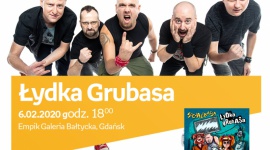 Åydka Grubasa | Empik Galeria BaÅ‚tycka Muzyka, LIFESTYLE - spotkanie