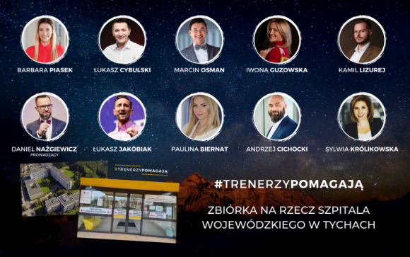Akcja #TRENERZYPOMAGAJÄ„ zakoÅ„czona sukcesem Styl Å¼ycia, LIFESTYLE - Konferencja online #TRENERZYPOMAGAJÄ„ dotarÅ‚a do 30 tysiÄ™cy odbiorcÃ³w. DziÄ™ki zbiÃ³rce na pomagam.pl do Szpitala w Tychach trafi 6 665 zÅ‚.