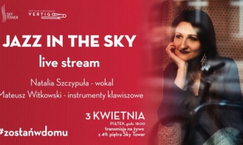 #zostaÅ„wdomu: Jazz in the Sky online