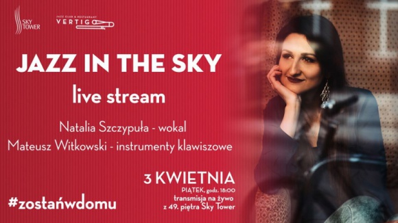 #zostaÅ„wdomu: Jazz in the Sky online